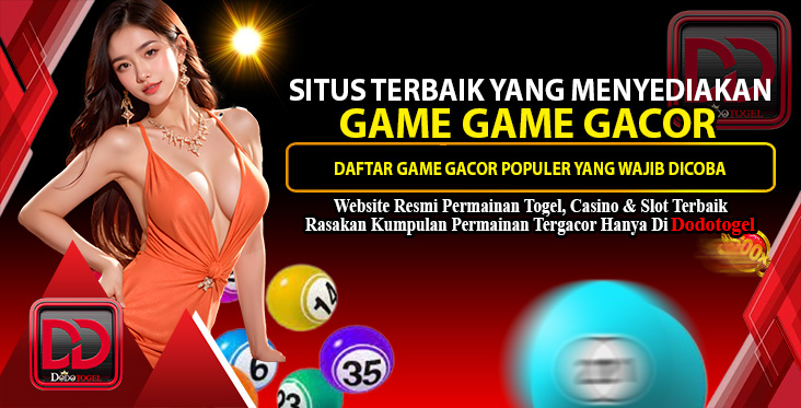 DODOTOGEL SITUS TERBAIK